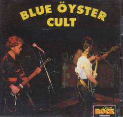 Blue Öyster Cult : Il Grande Rock